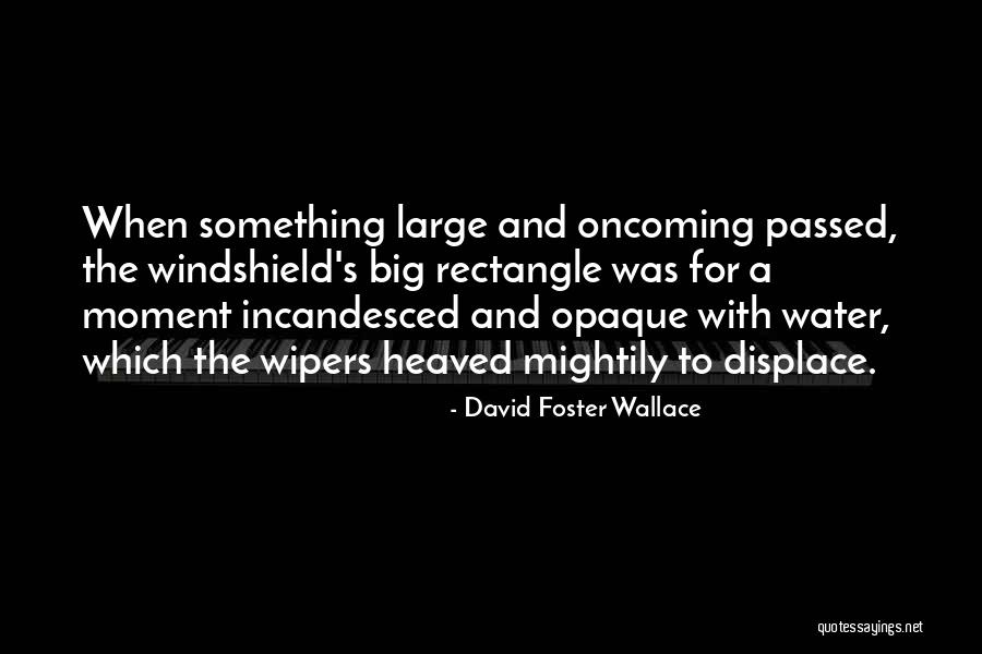 Oliphant Backdrops Quotes By David Foster Wallace Oliphant Backdrops Quotes By David Foster Wallace