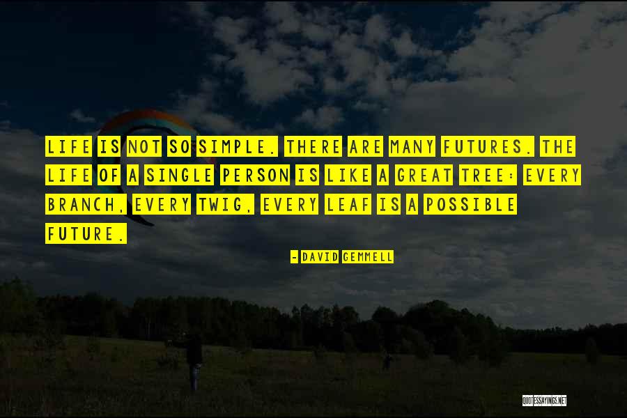 Olitski Paintings Quotes By David Gemmell Olitski Paintings Quotes By David Gemmell