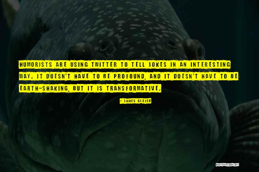 Olitski Tin Quotes By James Gleick Olitski Tin Quotes By James Gleick