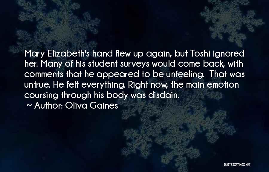 Oliva Gaines Quotes 1428854