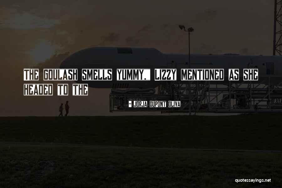 Oliva Quotes By Jorja DuPont Oliva Oliva Quotes By Jorja DuPont Oliva