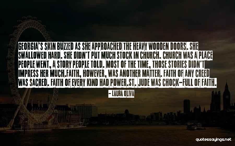 Oliva Quotes By Laura Oliva Oliva Quotes By Laura Oliva