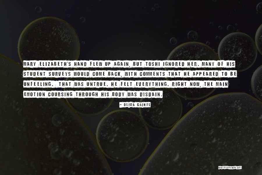 Oliva Quotes By Oliva Gaines Oliva Quotes By Oliva Gaines