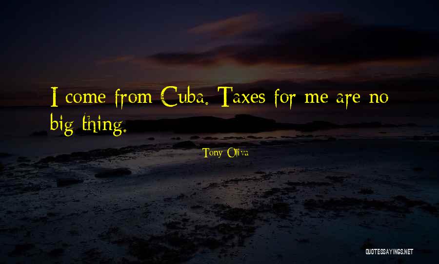 Oliva Quotes By Tony Oliva Oliva Quotes By Tony Oliva