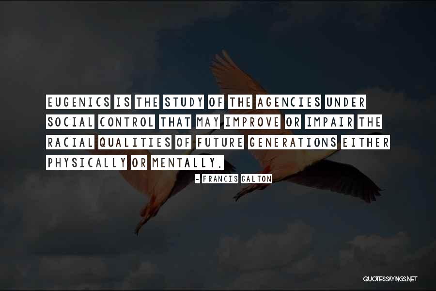 Olivaea Quotes By Francis Galton Olivaea Quotes By Francis Galton