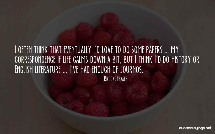Olival Kozmetika Quotes By Brooke Fraser Olival Kozmetika Quotes By Brooke Fraser