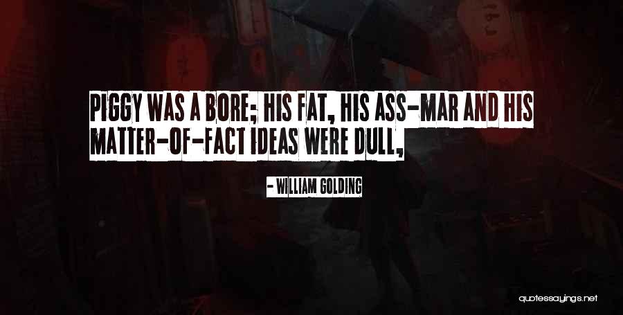 Olival Kozmetika Quotes By William Golding Olival Kozmetika Quotes By William Golding