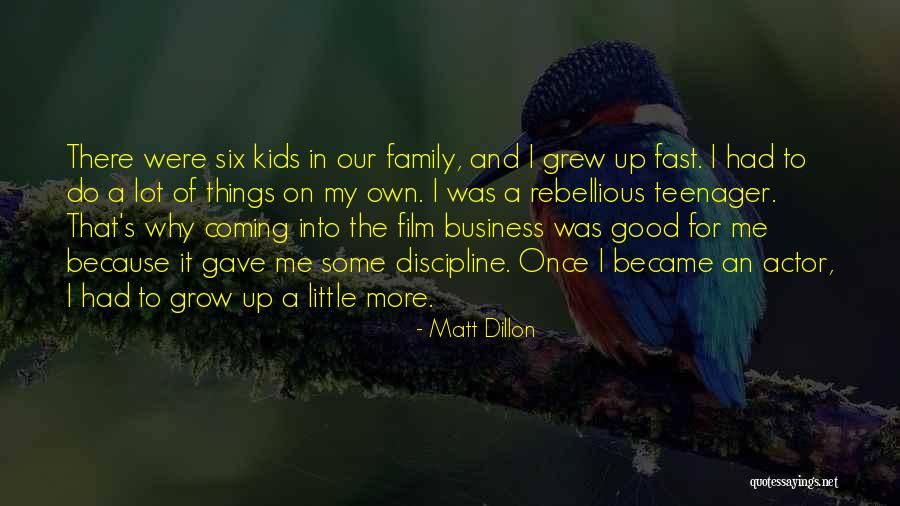 Olivares Mexico Quotes By Matt Dillon Olivares Mexico Quotes By Matt Dillon