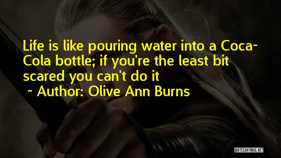 Olive Ann Burns Quotes 2010190