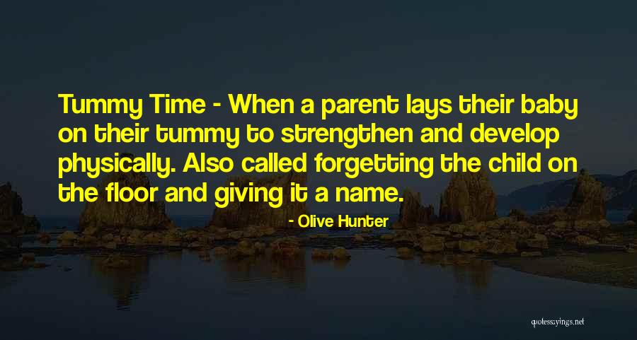 Olive Hunter Quotes 1479788