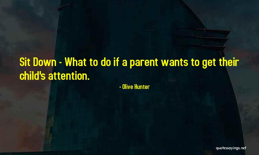 Olive Hunter Quotes 79828