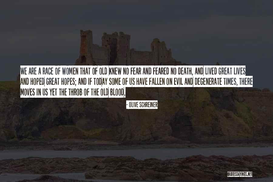 Olive Schreiner Quotes 1414785