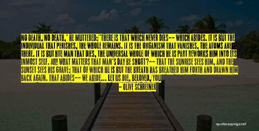 Olive Schreiner Quotes 1427606