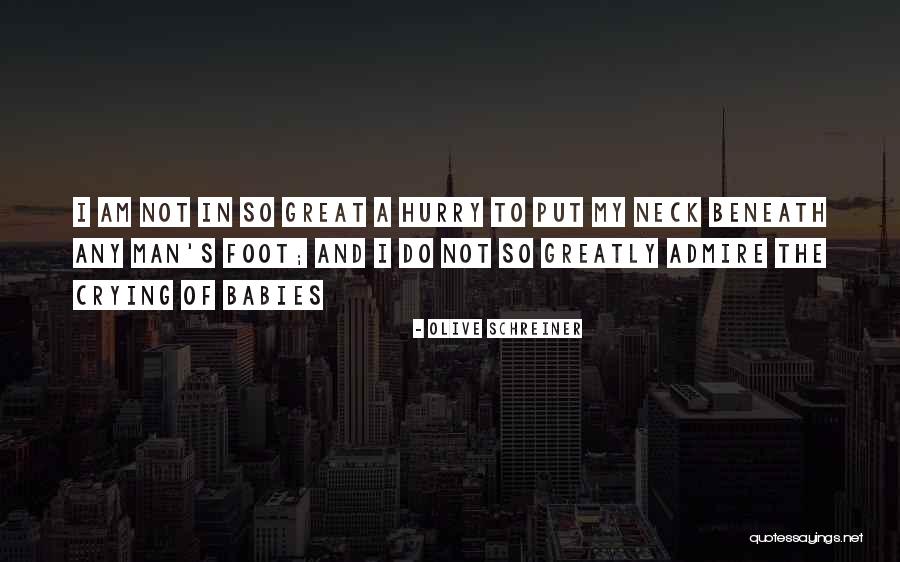 Olive Schreiner Quotes 1432085