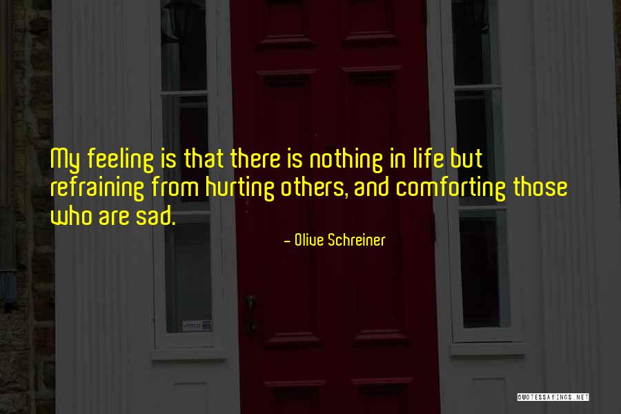Olive Schreiner Quotes 1873024
