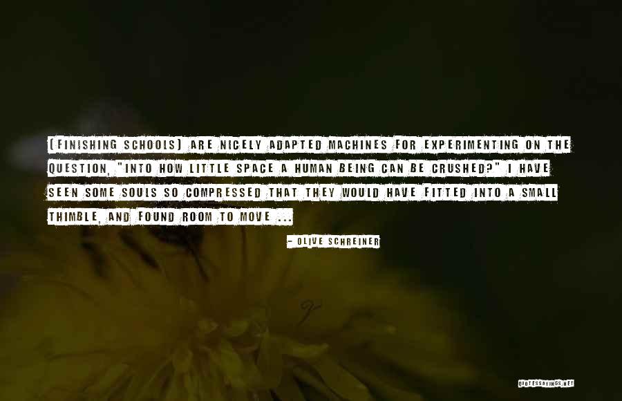 Olive Schreiner Quotes 2089239