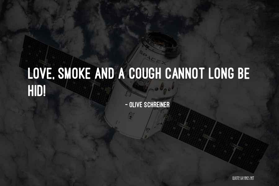 Olive Schreiner Quotes 214905