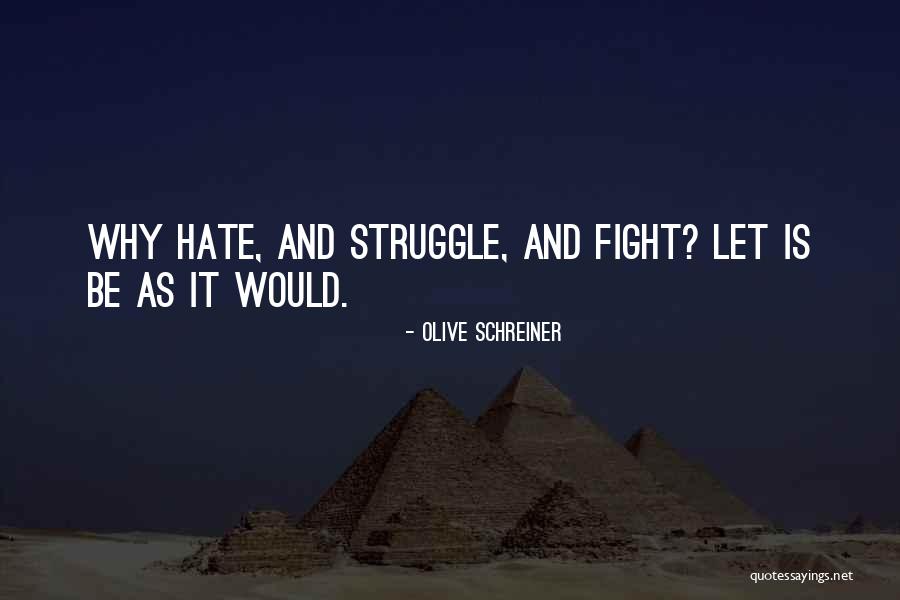 Olive Schreiner Quotes 672203