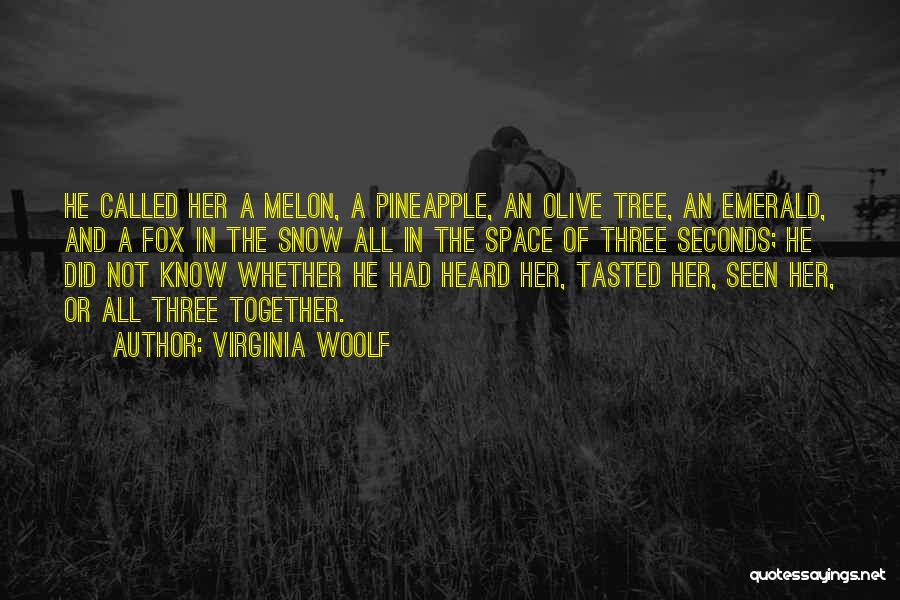 Olive Tree Quotes By Virginia Woolf