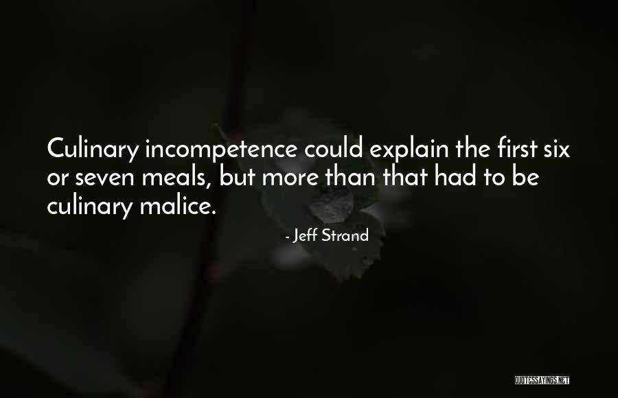 Oliveiras Restaurante Quotes By Jeff Strand Oliveiras Restaurante Quotes By Jeff Strand