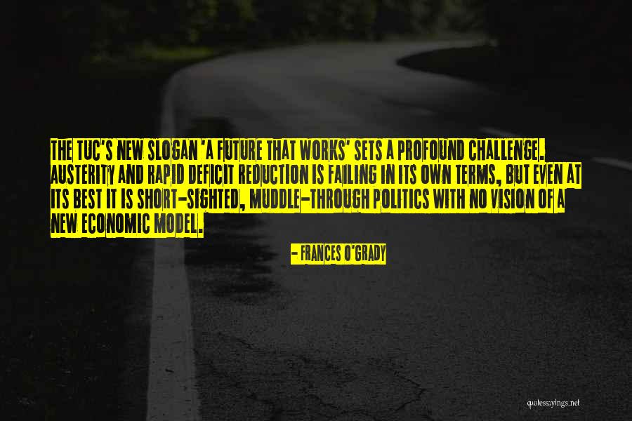 Oliveiro Massi Quotes By Frances O'Grady Oliveiro Massi Quotes By Frances O'Grady