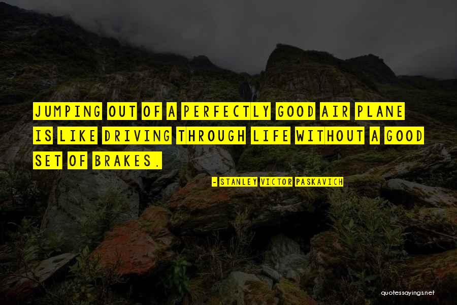 Olivem 300 Quotes By Stanley Victor Paskavich Olivem 300 Quotes By Stanley Victor Paskavich