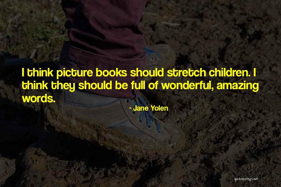 Oliveness Quotes By Jane Yolen Oliveness Quotes By Jane Yolen