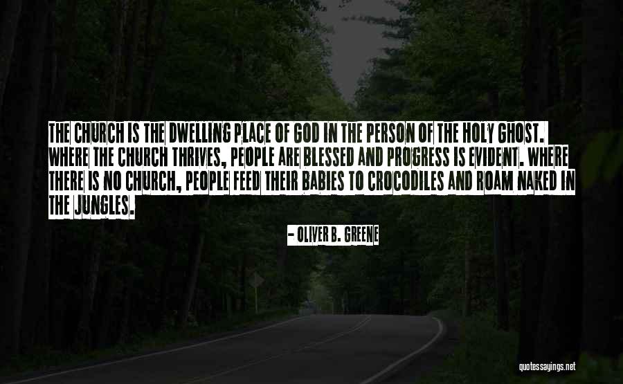 Oliver B. Greene Quotes 690856 Oliver B. Greene Quotes 690856