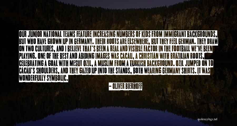 Oliver Bierhoff Quotes 641254