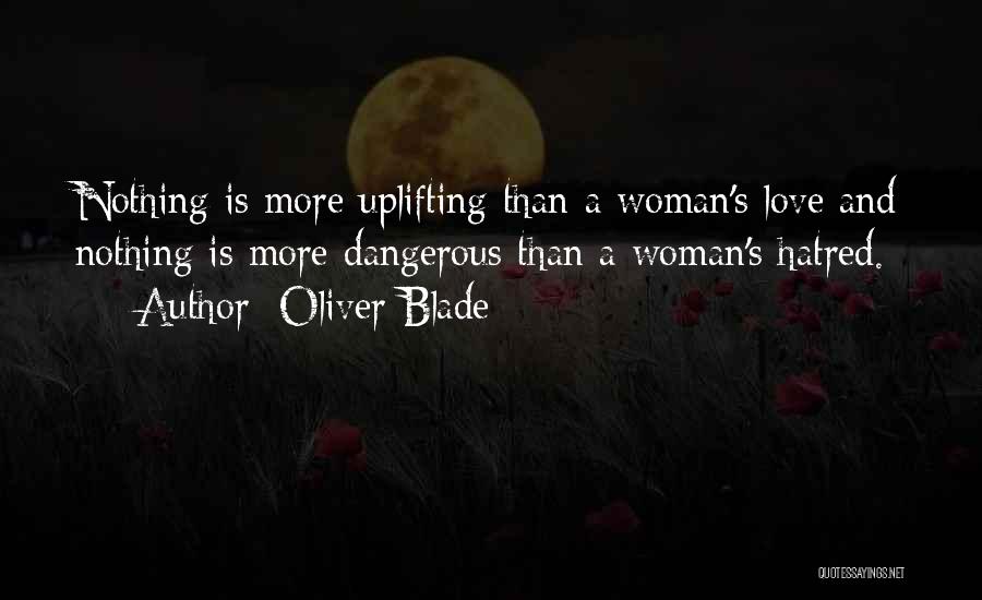 Oliver Blade Quotes 2259705