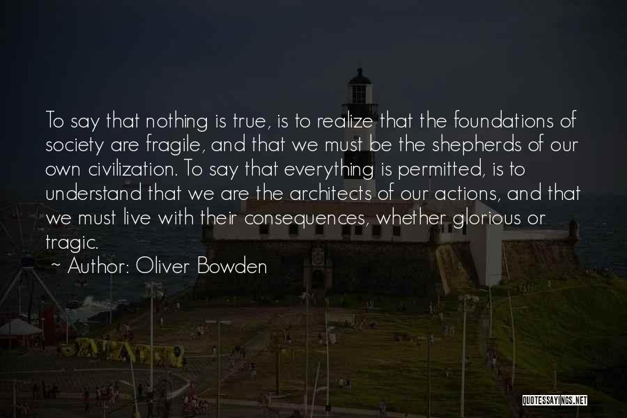 Oliver Bowden Quotes 1814220