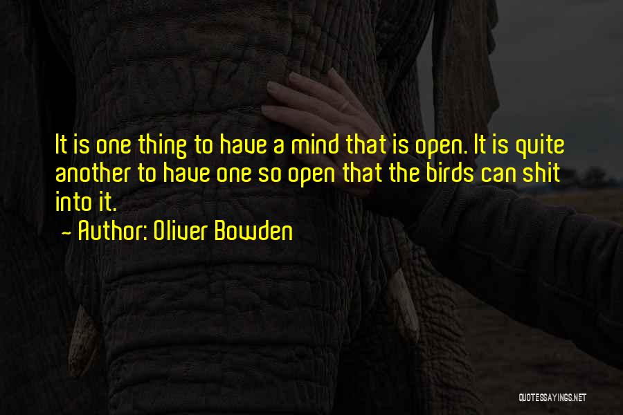 Oliver Bowden Quotes 1957735