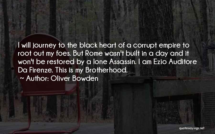 Oliver Bowden Quotes 620816