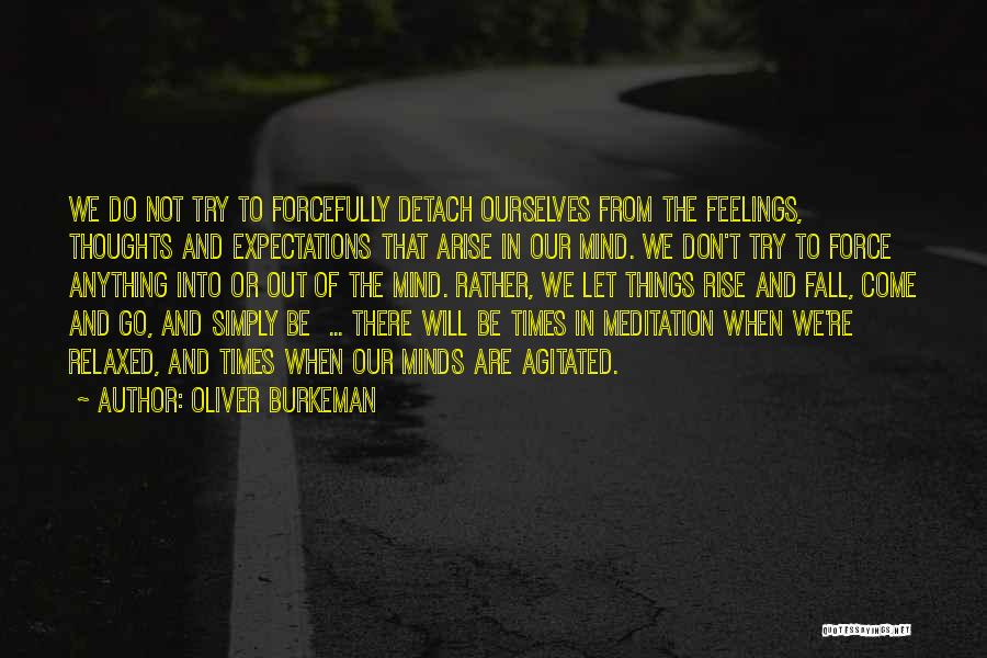 Oliver Burkeman Quotes 1790754