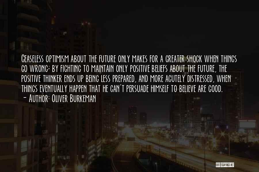 Oliver Burkeman Quotes 462537