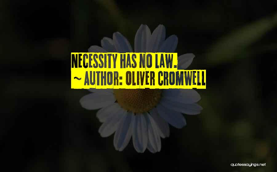 Oliver Cromwell Quotes 1087969