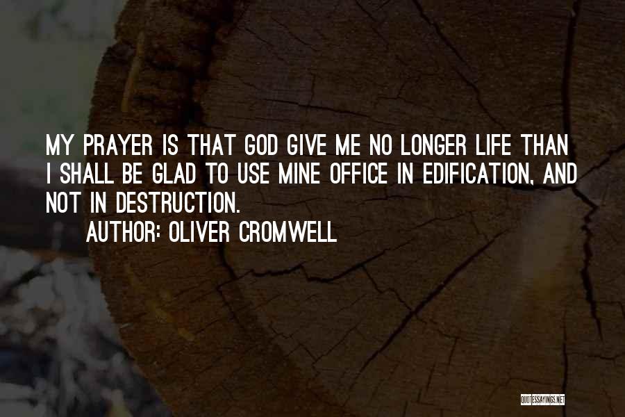 Oliver Cromwell Quotes 1291458