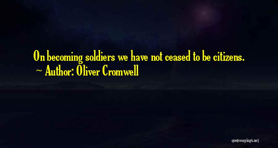 Oliver Cromwell Quotes 254103