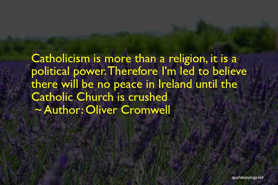 Oliver Cromwell Quotes 959107