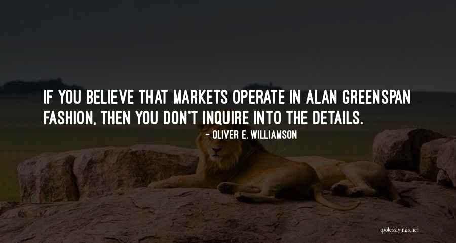 Oliver E. Williamson Quotes 1629916 Oliver E. Williamson Quotes 1629916
