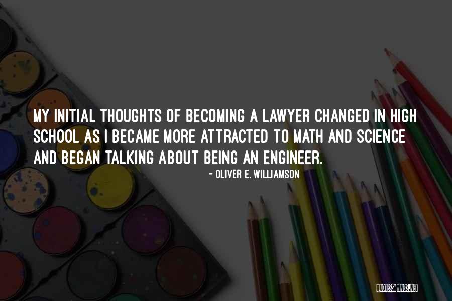 Oliver E. Williamson Quotes 1814538 Oliver E. Williamson Quotes 1814538