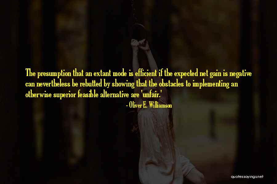 Oliver E. Williamson Quotes 303813