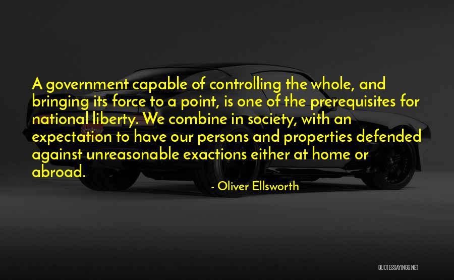 Oliver Ellsworth Quotes 1599385 Oliver Ellsworth Quotes 1599385