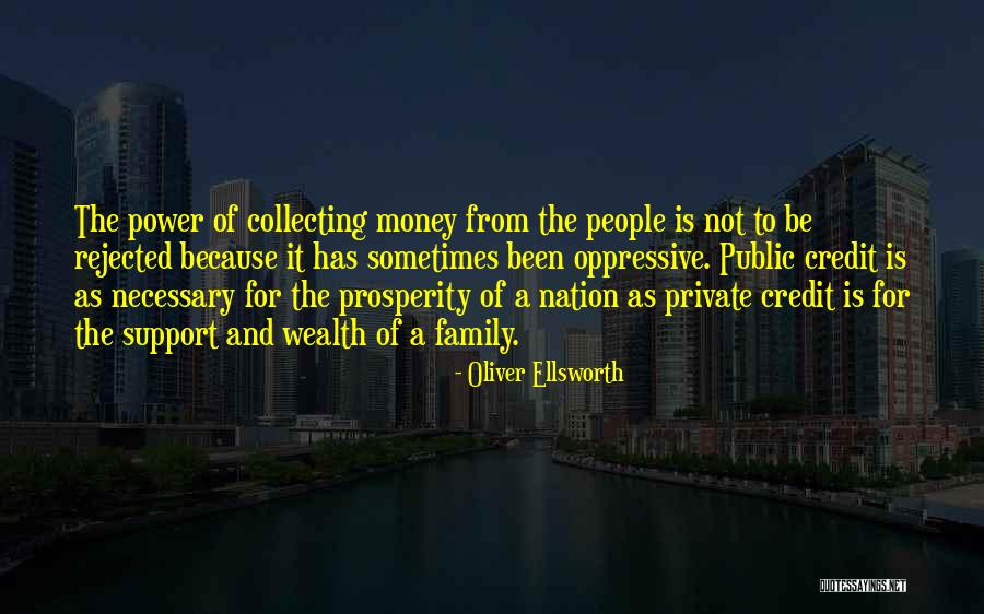 Oliver Ellsworth Quotes 311887