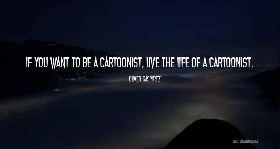 Oliver Gaspirtz Quotes 1738391 Oliver Gaspirtz Quotes 1738391