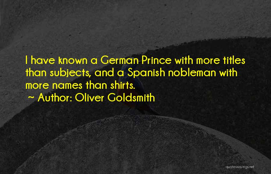 Oliver Goldsmith Quotes 573256