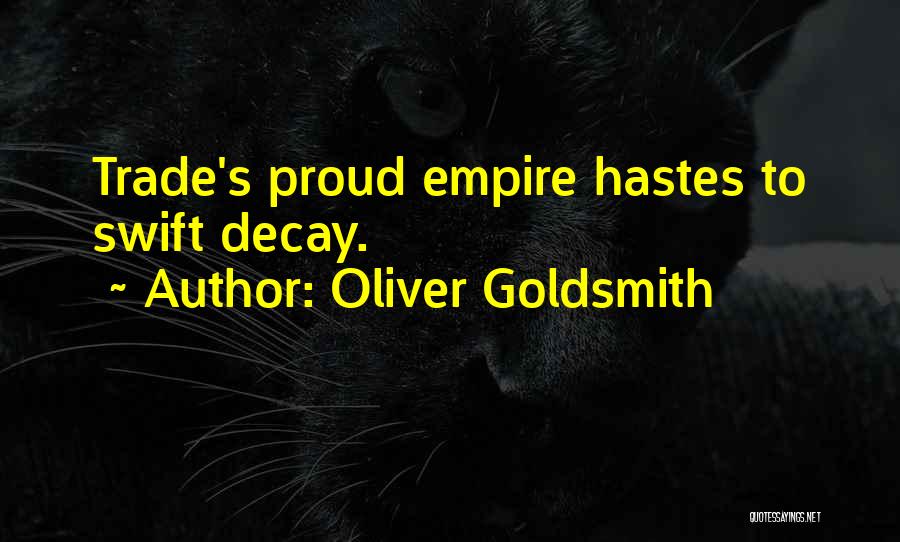 Oliver Goldsmith's Quotes By Oliver Goldsmith