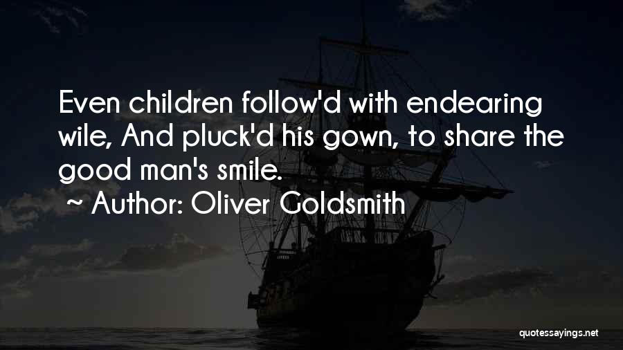 Oliver Goldsmith's Quotes By Oliver Goldsmith