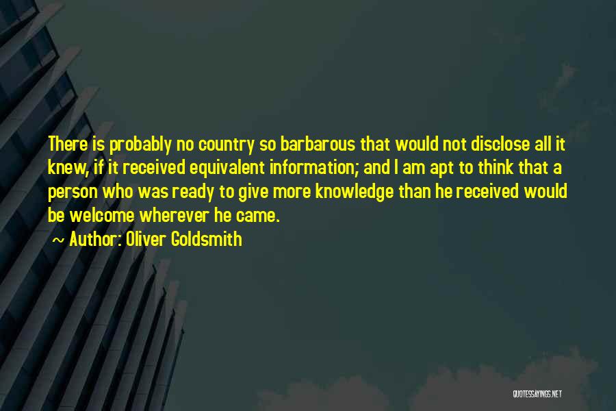 Oliver Goldsmith's Quotes By Oliver Goldsmith