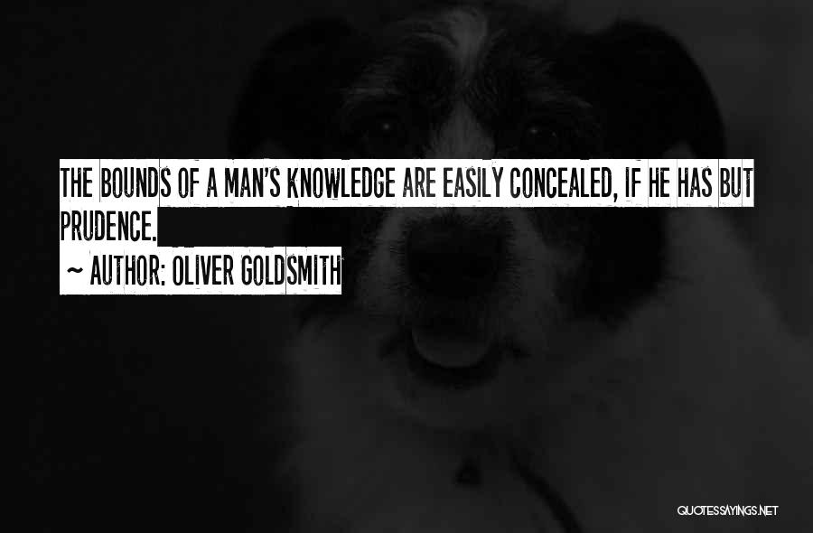 Oliver Goldsmith's Quotes By Oliver Goldsmith